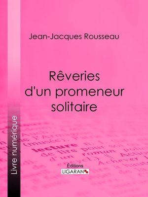 cover image of Rêveries d'un promeneur solitaire